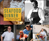 Seafood Dinner - Northpark Chefs Unite for Charitable Cookbook