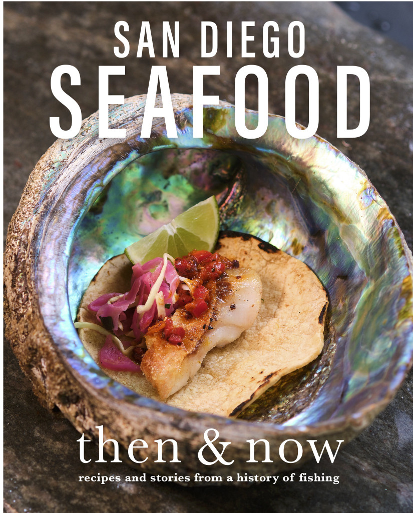 San Diego Seafood: Then and Now cover